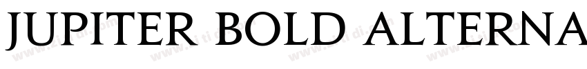 Jupiter Bold Alterna字体转换